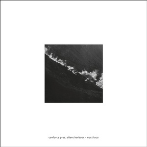 Conforce pres. Silent Harbour - Noctiluca [ECHOCORD078D]
