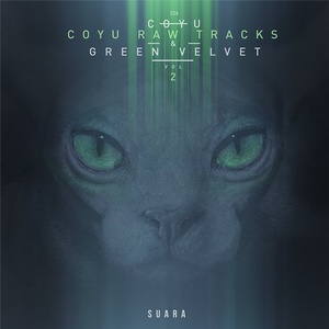 Coyu, Green Velvet - Coyu Raw Tracks Vol. 2 [SUARA326]