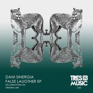 Dani Sinergia - FALSE LAUGHTER EP [TRES14248]