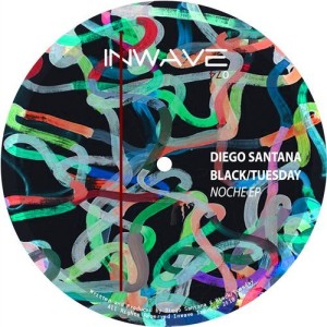 Diego Santana, Black_Tuesday - Noche EP [INWD074]