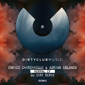Enrico Chirchiello, Adrian Oblanca - Normal Ep [DCM53]