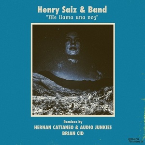 Henry Saiz & Band - Me Llama Una Voz [NS087]