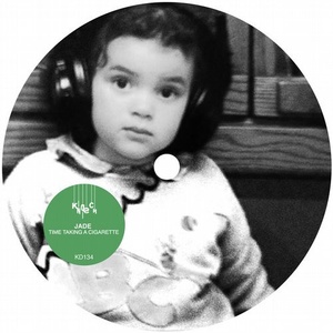 JADE (CA) - Time Taking a Cigarette [KD134]