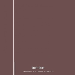 Javier Labarca - Fairwell [BLA098]