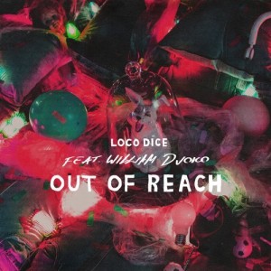 Loco Dice - Out Of Reach [DESOLAT065]