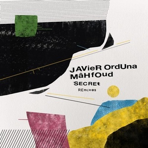 Mahfoud, Javier Orduna - Secret (Remixes) [GPM459]