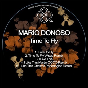 Mario Donoso - Time To Fly [NR294]