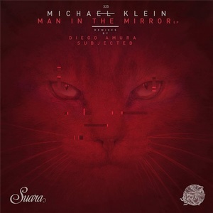Michael Klein - Man In The Mirror EP [SUARA325]