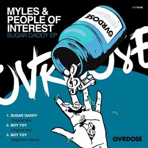 Myles, People Of Interest - Sugar Daddy EP [OVR015]