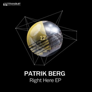 Patrik Berg - Right Here EP [TRSMT127]