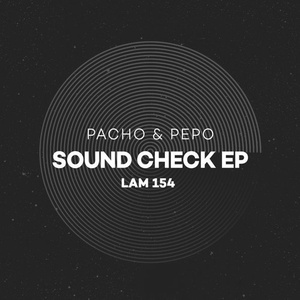 Pepo, Pacho - Sound Check [LAM154]