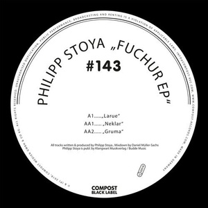 Philipp Stoya - Fuchur EP - Compost Black Label #143 [CPT5183]