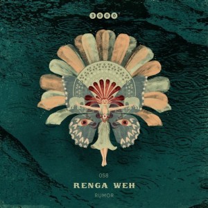 Renga Weh - Rumor [3000058]