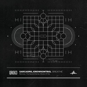 Sarcasmo, Knowkontrol - Breathe [QR063]