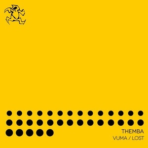 THEMBA (SA) - Vuma / Lost [YR247]