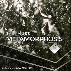 Tali Muss - Metamorphosis [TRSP18009M]