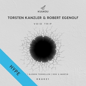 Torsten Kanzler, Robert Egenolf - Void Trip [KKU021]