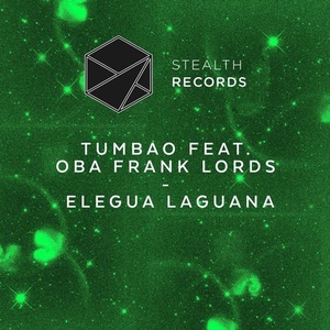 Tumbao - Elegua Laguana [STEALTH168]