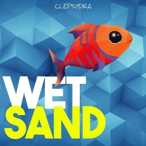 VA - Wet Sand [CLEPSYDRA084]