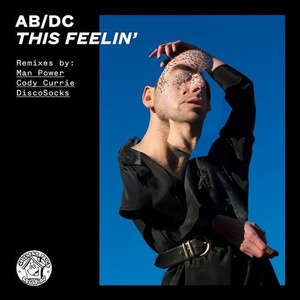 AB/DC - This Feelin' (Remixes) [ECB430D]