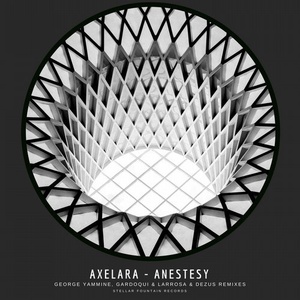AxeLara - Anestesy [SFR319]