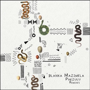 Blanka Mazimela - Phezulu (Remixes) [GPM469]