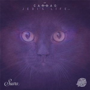 Cardao - Jedi's Life EP [SUARA329]