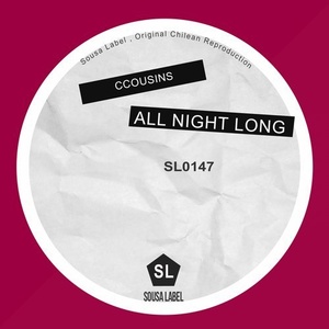 Ccousins - All Night Long [SL0147]