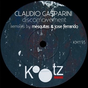 Claudio Gasparini - DiscoMovement [KM193]