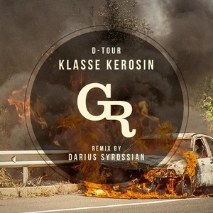 D-TOUR - Klasse Kerosin [GT011]