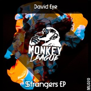 David Eye - Strangers EP [ML020]