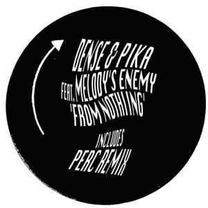 Dense & Pika, Melody's Enemy - From Nothing [KP31]