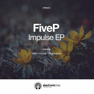 FiveP - Impulse [ETREE291]