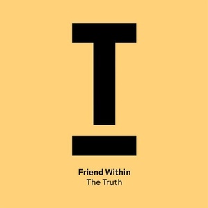 Friend Within - The Truth [TOOL71301Z]