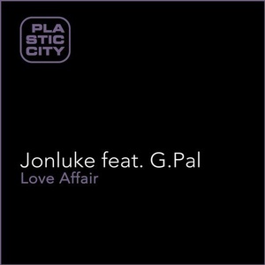 Jonluke, G.Pal - Love Affair [PLAX1158]