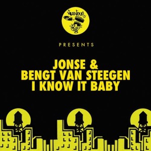 Jonse & Bengt van Steegen - I Know It Baby [NUR24431]