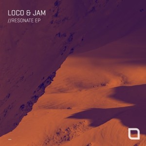 Loco & Jam - Resonate EP [TR297]