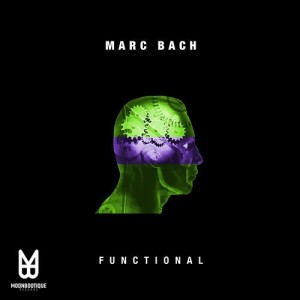 Marc Bach - Functional [MOON093]