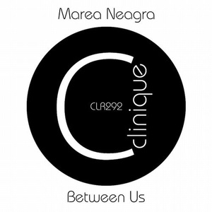 Marea Neagra - Between Us [CLR292]