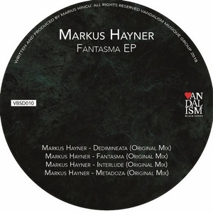 Markus Hayner - Fantasma [VBSD011]