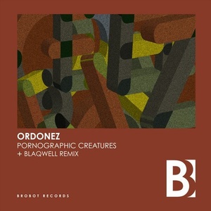 Ordonez - Pornographic Creatures [BB067]