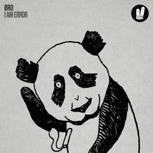 Oro - I am Error [SFN218]
