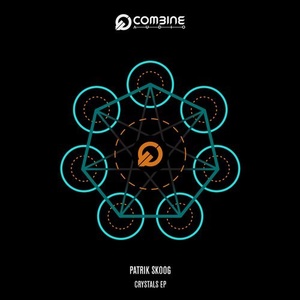 Patrik Skoog - Crystals EP [COMBINE011]
