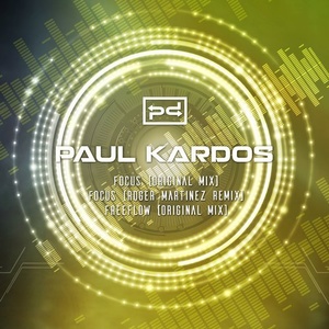 Paul Kardos - Focus / Freeflow [PSDI062]