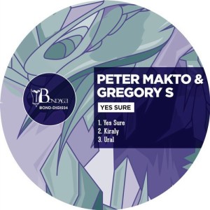 Peter Makto, Gregory S - Yes Sure [BONDDIGI034]