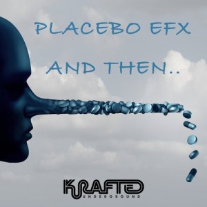 Placebo eFx - And Then [EJU185]