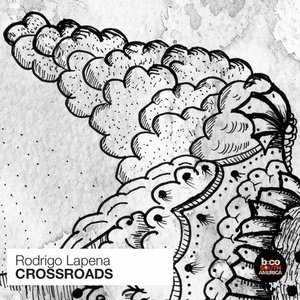 Rodrigo Lapena - Crossroads [BCSA0405]