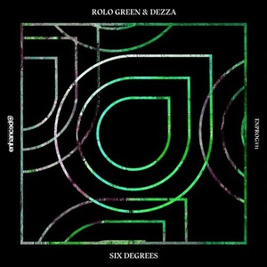 Rolo Green, Dezza - Six Degrees [ENPROG331E]