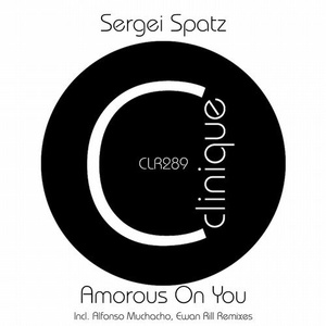 Sergei Spatz - Amorous on You [CLR289]