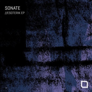 Sonate - Esoterik EP [TR296]